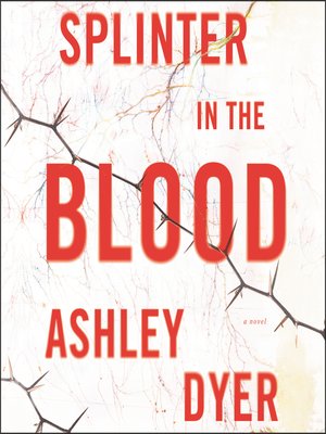cover image of Splinter in the Blood